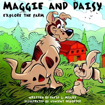 Maggie and Daisy Explore the Farm cover