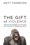 The Gift of Violence cover