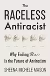 The Raceless Antiracist cover