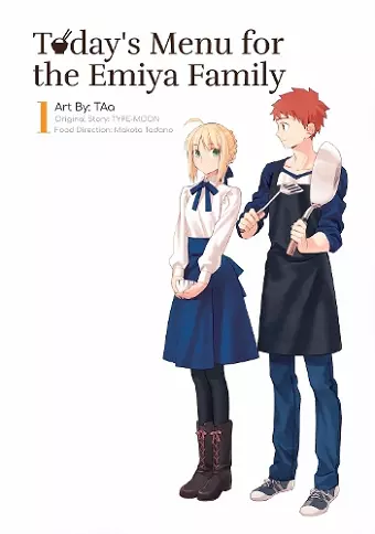 Today's Menu for the Emiya Family, Volume 1 cover