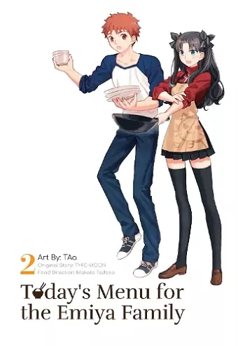 Today's Menu for the Emiya Family, Volume 2 cover