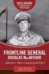 Frontline General: Douglas MacArthur cover