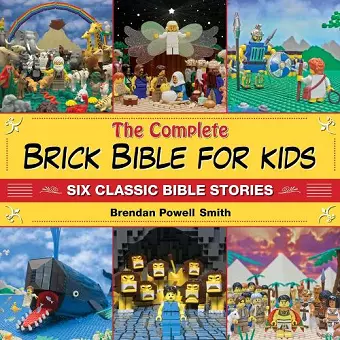 The Complete Brick Bible for Kids cover