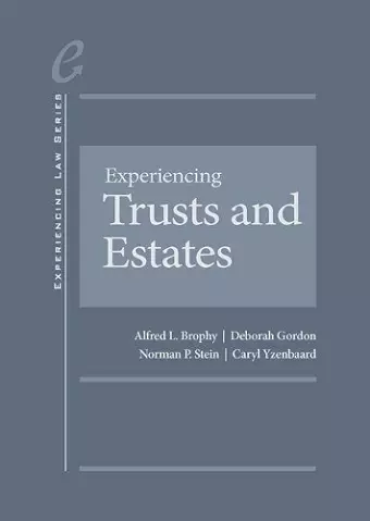 Experiencing Trusts and Estates cover