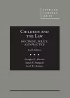 Children and the Law, Doctrine, Policy and Practice cover