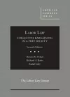 Labor Law, Collective Bargaining in a Free Society cover