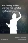 Data Strategy and the Enterprise Data Executive cover