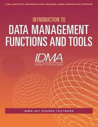 Introduction to Data Management Functions & Tools cover