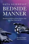 Data Scientist Bedside Manner cover