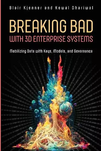 Breaking Bad with 3D Enterprise Systems cover