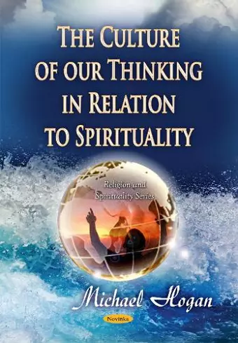 Culture of Our Thinking in Relation to Spirituality cover