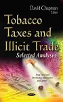 Tobacco Taxes & Illicit Trade cover