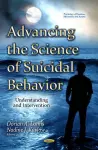 Advancing the Science of Suicidal Behavior cover