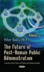 Future of Post-Human Public Administration cover