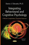 Integrating Behavioural & Cognitive Psychology cover