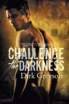 Challenge the Darkness Volume 1 cover