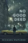 No Good Deed Volume 2 cover