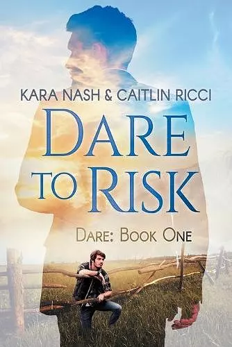 Dare to Risk Volume 1 cover