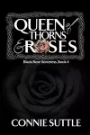 Queen of Thorns and Roses cover
