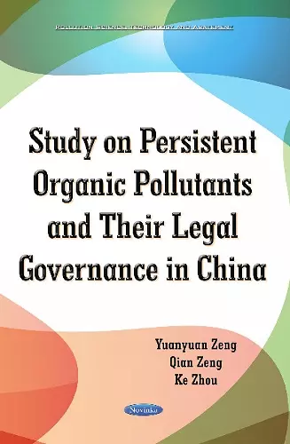 Study on Persistent Organic Pollutants & its Legal Governance in China cover