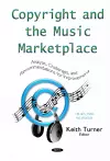 Copyright & the Music Marketplace cover