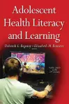 Adolescent Health Literacy & Learning cover