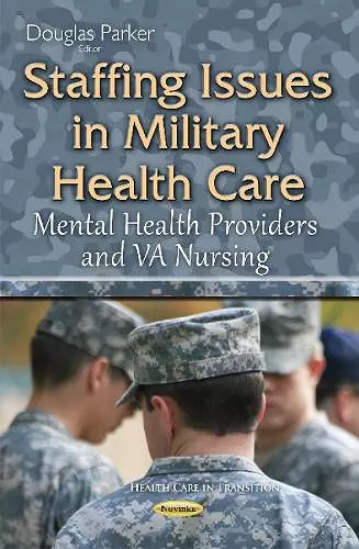Staffing Issues in Military Health Care cover