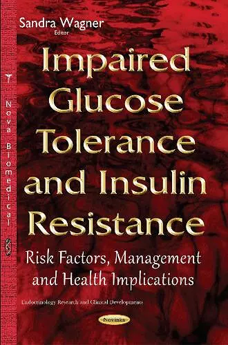 Impaired Glucose Tolerance & Insulin Resistance cover