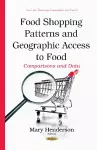 Food Shopping Patterns & Geographic Access to Food cover