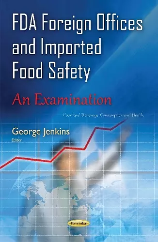 FDA Foreign Offices & Imported Food Safety cover