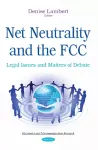 Net Neutrality & the FCC cover