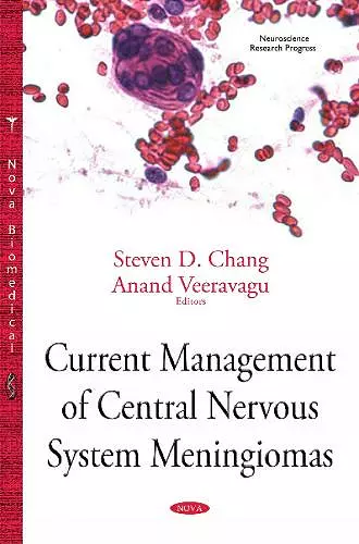 Current Management of Central Nervous System Meningiomas cover