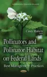 Pollinators & Pollinator Habitat on Federal Lands cover