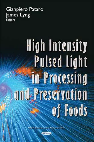 High Intensity Pulsed Light in Processing & Preservation of Foods cover