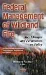 Federal Management of Wildland Fire cover