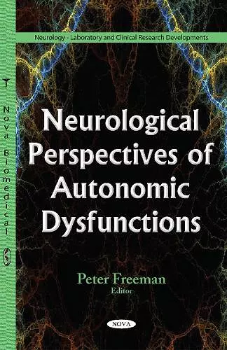 Neurological Perspectives of Autonomic Dysfunctions cover