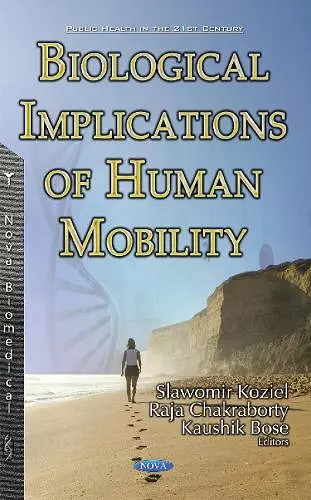 Biological Implications of Human Mobility cover