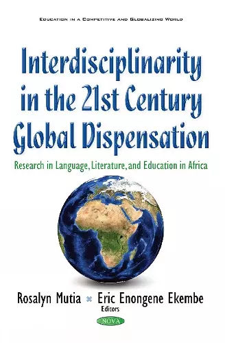 Interdisciplinarity in the 21st Century Global Dispensation cover