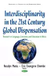 Interdisciplinarity in the 21st Century Global Dispensation cover