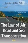 Law of Air, Road & Sea Transportation cover