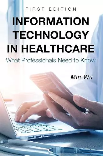 Information Technology in Healthcare cover