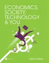 Economics, Society, Technology, and You cover