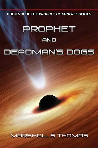 Prophet and Deadman's Dogs cover