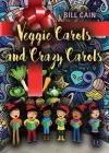 Veggie Carols and Crazy Carols cover