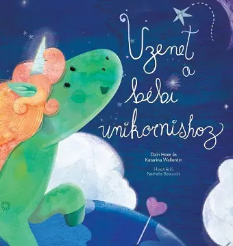 Üzenet a bébi unikornishoz (Baby Unicorn Hungarian) cover