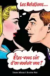 Les relations... Êtes-vous sûr d'en vouloir une? (French) cover