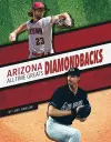 Arizona Diamondbacks All-Time Greats cover