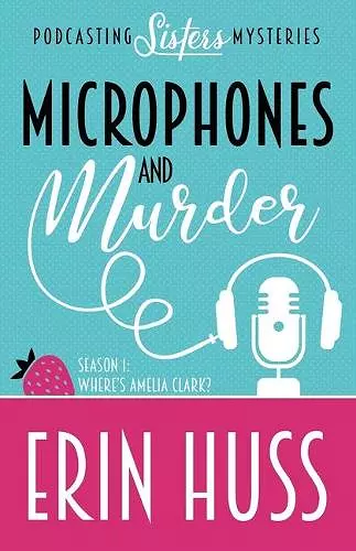 Microphones and Murder cover