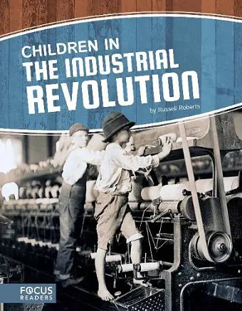 Children in the Industrial Revolution cover