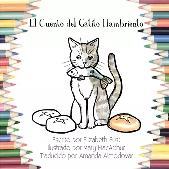 El Cuento del Gatito Hambriento (Libro de Colorear) cover